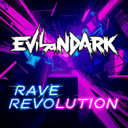 Portada EvilanDark - Rave Revolution