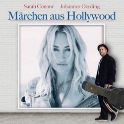 Portada Johannes Oerding & Sarah Connor - Märchen aus Hollywood