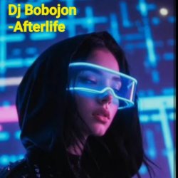 Portada Dj Bobojon - Afterlife