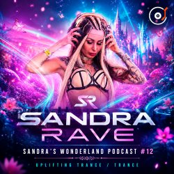Portada Sandra Rave - Sandra's Wonderland Podcast #12
