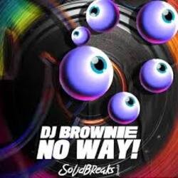 Portada DJ Brownie - No Way!