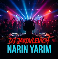 Portada DJ Jakovlevich - Narin Yarim