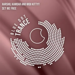 Portada Harshil Kamdar & MIDI Kittyy - Set Me Free (Original Mix)