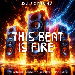 Portada DJ FORTUNA - This Beat Is Fire