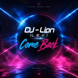 Portada DJ-Lion- Л. Е. В. - Come back