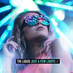 Portada Tin Liquid - Just a few Lights