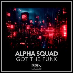 Portada Alpha Squad - Got The Funk