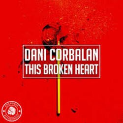 Portada Dani Corbalan - This Broken Heart