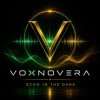 Portada VOXNOVERA - Echo in the Dark VOXNOVERA - Echo in the Dark