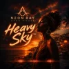 Portada NEON RAY - Heavy Sky NEON RAY - Heavy Sky