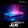 Portada JLUIS - Waiting 4 U JLUIS - Waiting 4 U