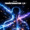 Portada MichaEL - Transformation 2.0 MichaEL - Transformation 2.0