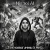 Nishol AI - Нейрослоп