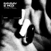 Portada RayRay & Moji - The Pill RayRay & Moji - The Pill