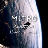 Portada MITRO - Хьюстон (Sadcore mix) MITRO - Хьюстон (Sadcore mix)