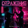 Portada DJ-Lion- Л. Е. В. - Отражение DJ-Lion- Л. Е. В. - Отражение