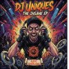 DJ Uniques - The Sign Of A Revolution
