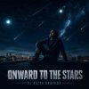 Portada DJ Katya Kadykov - Onward to the Stars DJ Katya Kadykov - Onward to the Stars