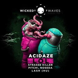 Portada Acidaze - LOL (Strasse Killer Remix)