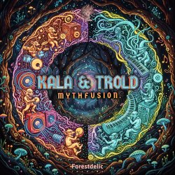 Portada Kala & Trold - Mythfusion (Original Mix)