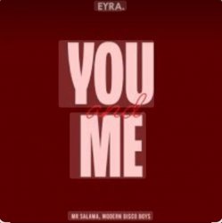 Portada Mr Salama & Modern Disco Boys - You and Me (Original Mix) 2026​