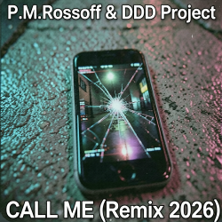 Portada P.M.Rossoff & DDD Project - Call Me 1985. Remix 2026