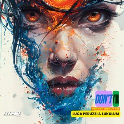 Portada Luca Peruzzi, Lukulum, 2Black - Don't You (Forget About Me) (2Black Remix)