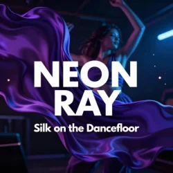 Portada NEON RAY - Silk on the Dancefloor