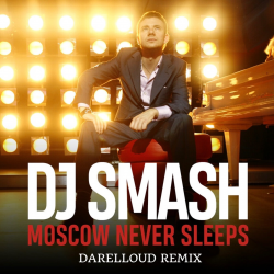 Portada Moscow Never Sleeps (Darelloud Remix)