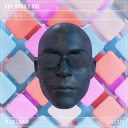 Portada Qua Rush & XHL - Get Into It