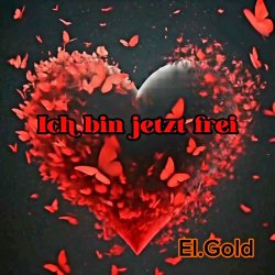 Portada El.Gold - Ich bin jetzt frei