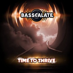 Portada BASSCALATE - Time To Thrive