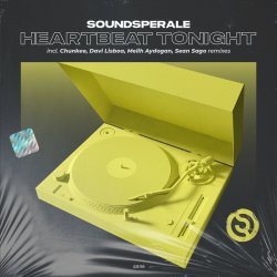 Portada Soundsperale - Heartbeat Tonight  (Chunkee Intro Remix)