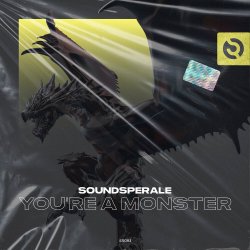 Portada Soundsperale - Your'e a Monster (Original Mix)