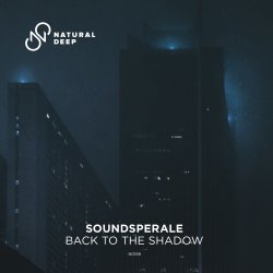 Portada Soundsperale - Back To The Shadow (Original Mix)