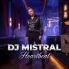 Dj Mistral - Heartbeat