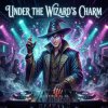 Portada Vasilii CECEGOV & Atom - Under the Wizard’s Charm Vasilii CECEGOV & Atom - Under the Wizard’s Charm