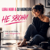 Portada LORA NOIR / DJ VAGNEIRO - НЕ ЗВОНИ / DON’T CALL LORA NOIR / DJ VAGNEIRO - НЕ ЗВОНИ / DON’T CALL
