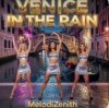 Portada MelodiZenith - Venice in the Rain MelodiZenith - Venice in the Rain