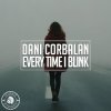 Portada Dani Corbalan - Every Time I Blink Dani Corbalan - Every Time I Blink