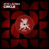 Portada ATYO x ALTERA - Circle (Extended Mix) ATYO x ALTERA - Circle (Extended Mix)