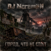 Portada DJ Morem@N - Город что не спит (INDUSTRIAL ROCK - DARK POST-INDUSTRIAL) DJ Morem@N - Город что не спит (INDUSTRIAL ROCK - DARK POST-INDUSTRIAL)