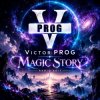Victor PROG - Magic Story (Radio Edit)