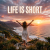 Portada MusicOnlineUA - Life is short