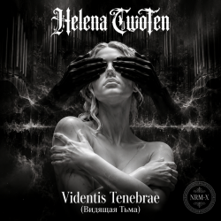 Portada Helena Two Ten - Videntis Tenebrae (Видящая Тьма)