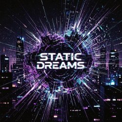 Portada Vasilii CECEGOV & Atom - Static Dreams