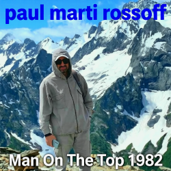 Portada Paul Marti Rossoff - Man On The Top 1982. Covid on-line recorded 2020