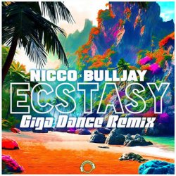 Portada Nicco, Bulljay - Ecstasy (Giga Dance Extended Remix)