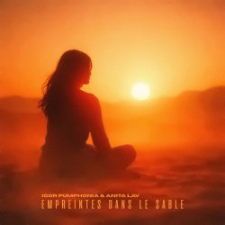 Portada Igor Pumphonia & Anita Lav - Empreintes Dans Le Sable