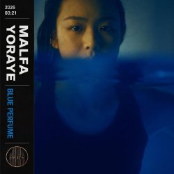 Portada MALFA, YORAYE - Blue perfume